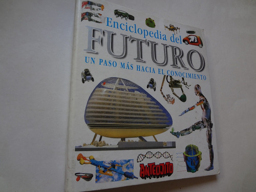 Enciclopedia Futuro Anteojito G Ferré 1999 Carpeta / Con Det