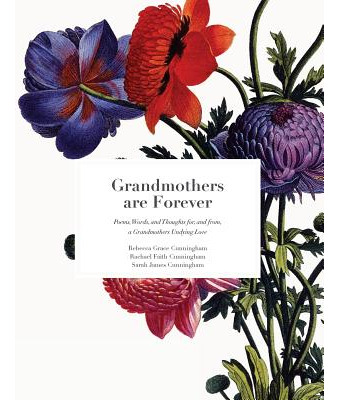 Libro Grandmothers Are Forever: Poems, Words, And Thought...