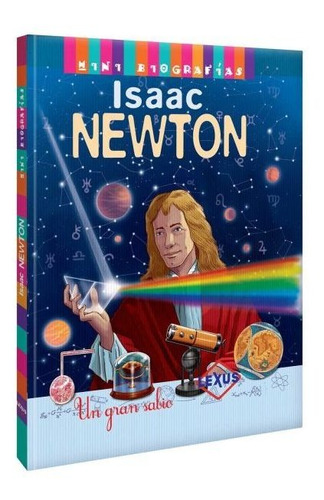 Isaac Newton Un Gran Genio / Lexus