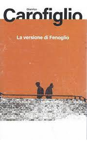 Livro Carofiglio - La Versione Di Fenoglio - Giacrico Carofiglo [2020]