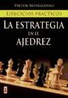 La Estrategia En El Ajedrez - Moskalenko Viktor (libro) - Nu