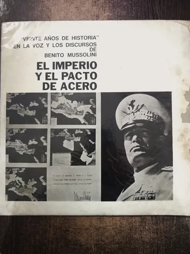 Veinte Años De Historia: El Imperio Y El Pacto De Acero (Usado)