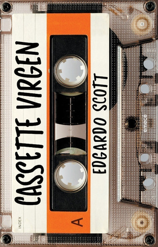 Libro Cassette Virgen - Edgardo Scott