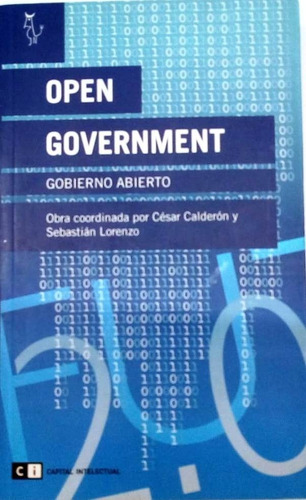 Open Government - Gobierno Abierto Calderón Y Lorenzo