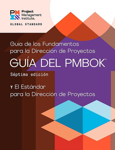 Libro: Guía De Los Fundamentos Para La Dirección De Proyecto