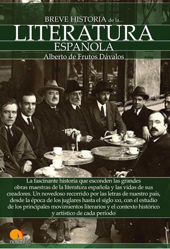 Breve Historia De La Literatura Española - Alberto De Frutos