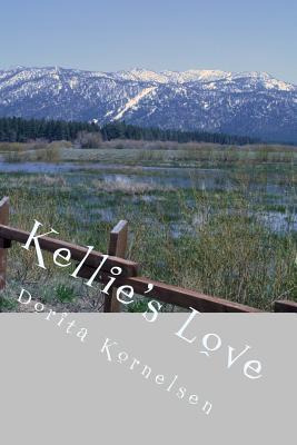 Libro Kellie's Love - Dorita Lynn Kornelsen