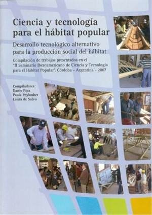 Ciencia Y Tecnologia Para El Habitat Popular 2009