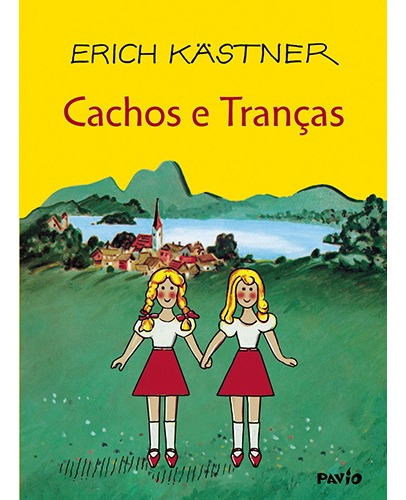 Cachos e tranças, de Kästner, Erich. Editora Rocco Ltda, capa mole em português, 2009