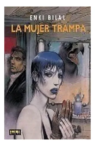 3. La Mujer Trampa