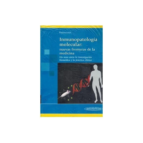 Inmunopatología Molecular - Rabinovich - Ed. Panamericana