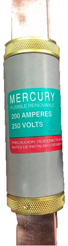 Fusible Mercury  200 Amperes 250volts