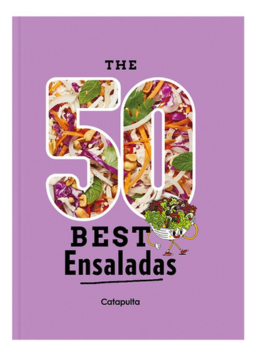 The 50 Best Ensaladas - Varios Autores