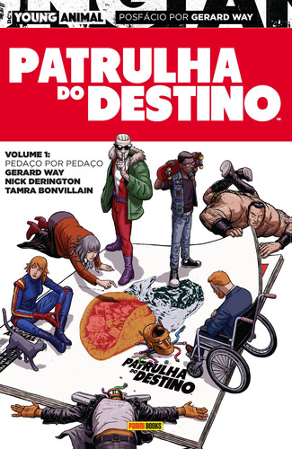 Patrulha Destino, de Way, Gerard. Editora Panini Brasil LTDA, capa dura em português, 2019