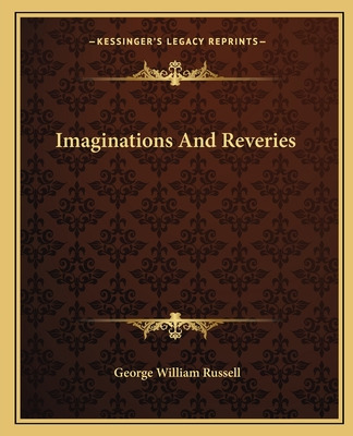 Libro Imaginations And Reveries - Russell, George William