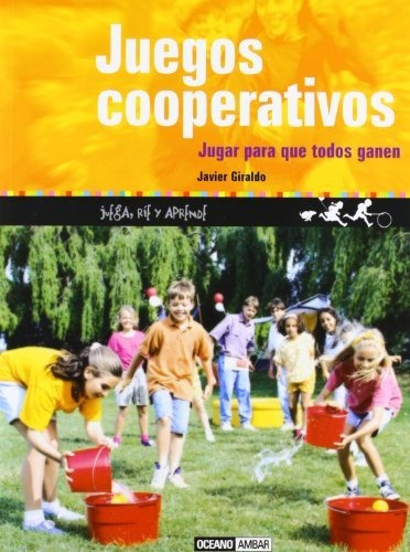 Libro Juegos Cooperativos  De Giraldo Javier