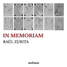 In Memoriam, De Raul Zurita. Editorial Audisea, Tapa Blanda En Español