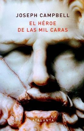 El Héroe De Las Mil Caras / Pd. - Campbell, Joseph(hardback)