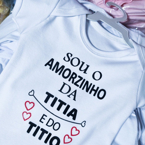 Body Personalizado Bebe / Frase Titia E Titio / 100% Algodão