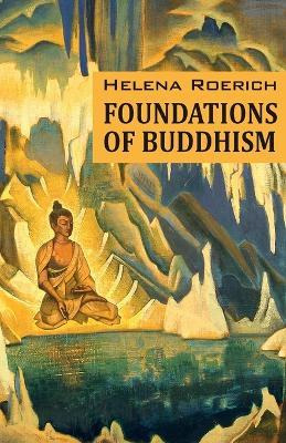 Libro Foundations Of Buddhism - Helena Roerich