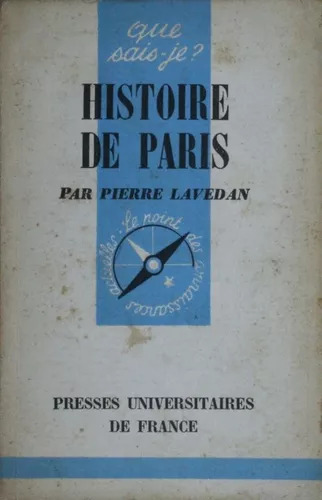 Pierre Lavedan: Histoire De Paris - Nº 34