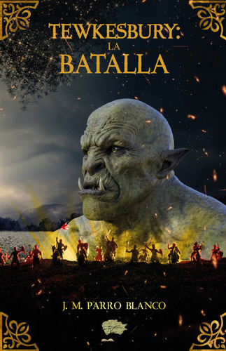 Libro Tewkesbury: La Batalla - Parro Blanco, Jose Maria