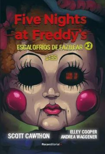 Five Nights At Freddy's - Escalofríos De Fazbear #3