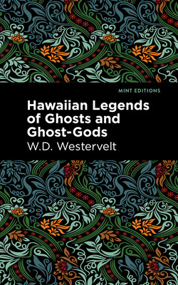 Libro Hawaiian Legends Of Ghosts And Ghost-gods - Westerv...