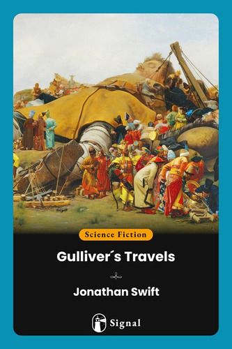 GULLIVER'S TRAVELS, de Jonathan Swift. Editorial Signal, tapa blanda en inglés, 2023