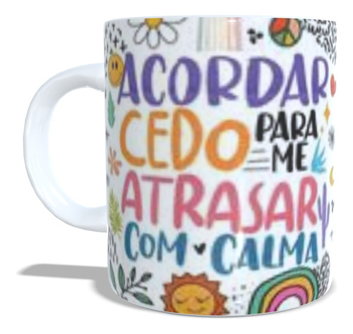 Caneca De Porcelana Acordar Cedo