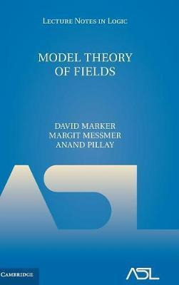 Libro Lecture Notes In Logic: Model Theory Of Fields Seri...