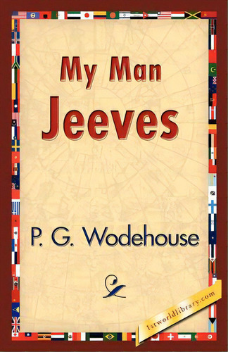 My Man Jeeves, De Wodehouse, P. G.. Editorial 1st World Lib Inc, Tapa Blanda En Inglés