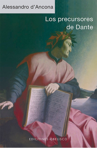 Libro Los Precursores De Dante - D'ancora, Alessandro