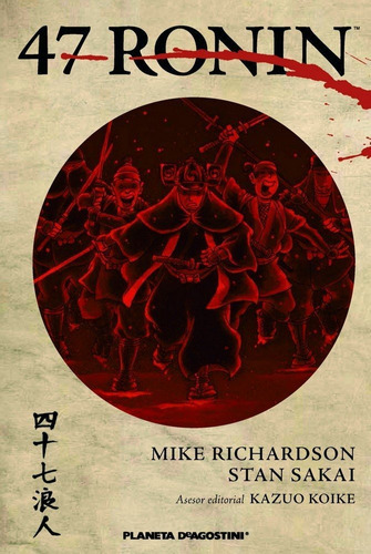 47 Ronin, De Richardson, Mike. Editorial Planeta Cómic, Tapa Blanda En Español