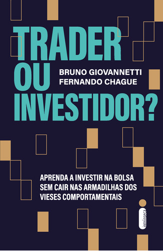 Libro Trader Ou Investidor? De Giovannetti Bruno E Chague Fe
