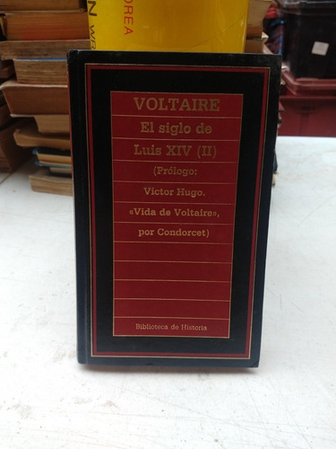 El Siglo De Luis Xlv Ll Voltaire (Usado)