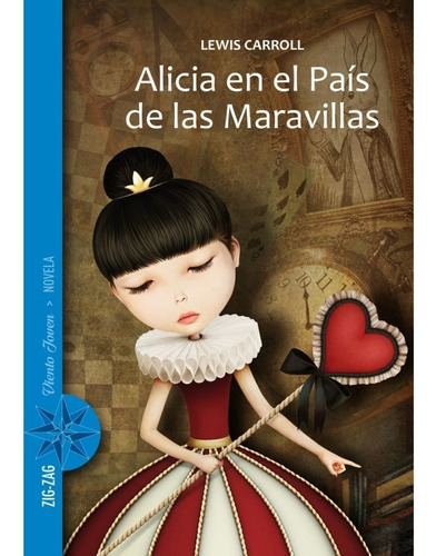 Alicia En El País De Las Maravillas. Lewis Carroll