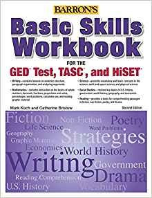 Basic Skills Workbook For The Ged® Test, Tasc, And Hiset (b