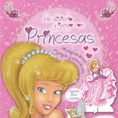 Me Divierto Y Juego Con Princesas (libro Original)