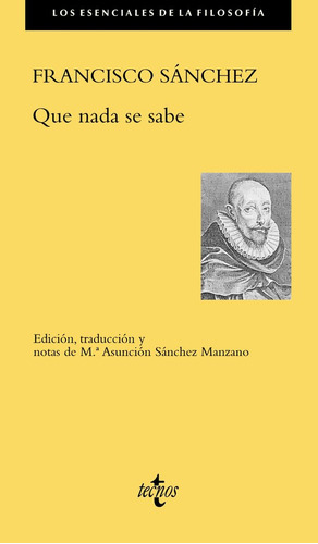Que Nada Se Sabe, De Sánchez, Francisco. Editorial Tecnos, Tapa Blanda En Español