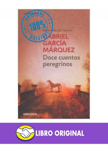 Libro Doce Cuentos Peregrinos - Original