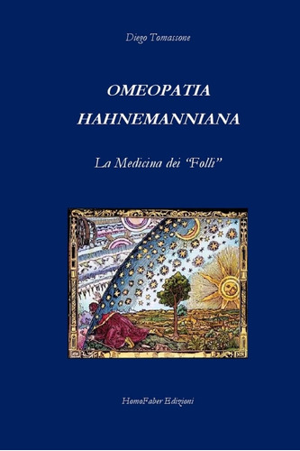 Libro: Omeopatia Hahnemanniana La Medicina Dei  Folli  (ital