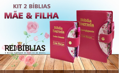 Kit Bíblia Sagrada Filha & Mãe -hipergigante + Letra Grande