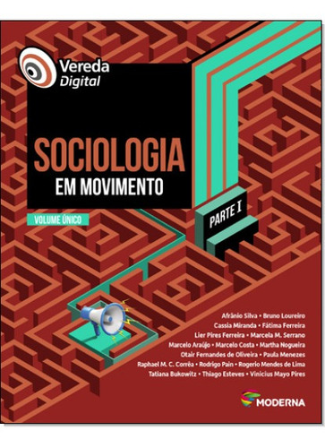 Vereda Digital Sociologia Em Movimento Afranio Silva Editora Moderna