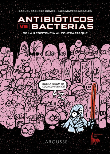 Antibióticos Vs. Bacterias - Carnero Gómez  - *