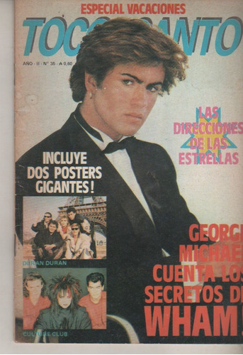 Revista  Rock * Toco & Canto * Nº 35 Año 1985 George Michael