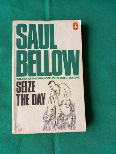 Book N - Saul Bellow - Seize The Day - 
