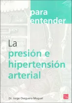 Comprar La Presión E Hipertensión Arterial
