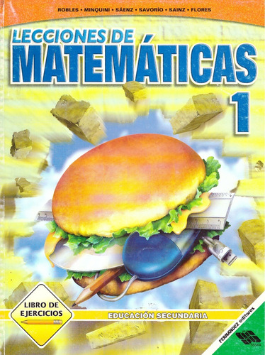 Lecciones De Matematicas 1. Secundaria - Robles Robles, Dani