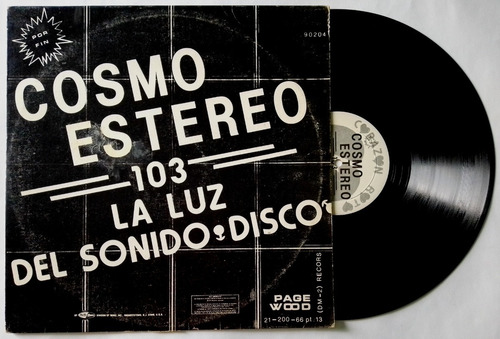 Cosmo Estereo 103 La Luz Del Sonido Disco (polymarchs) 80s (Usado)